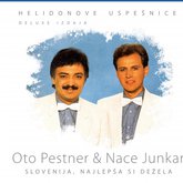 Oto Pestner & Nace Junkar / Helidonove uspešnice / Slovenija, najlepša si dežela